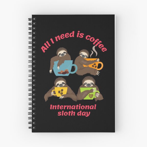 Item preview, International sloth day 7 designed and sold by Phoenix-27.
