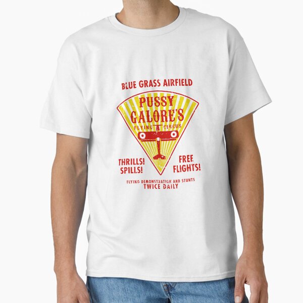 Item preview, Pussy Galore's Flying Circus designed and sold by Pop Culture Shirts.