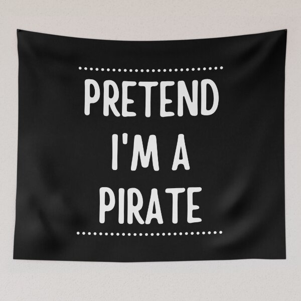 Item preview, Pretend I'm A Pirate Funny Lazy Halloween Costume Idea designed and sold by cimibaka25.