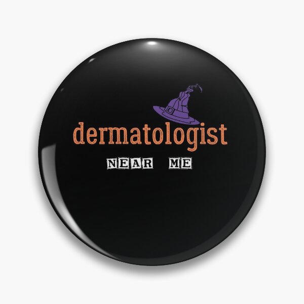 Item preview, Dermatologist Near Me  designed and sold by Brother's Clothing.