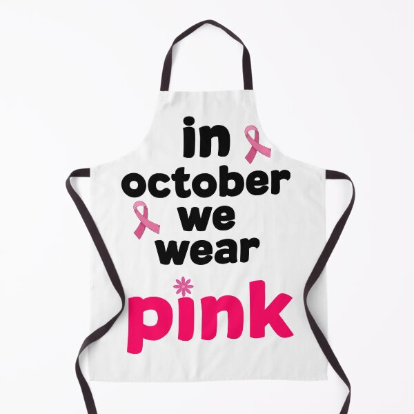 Item preview, in october we wear pink support Breast cancer Awareness cute gift for your daughter, wife, grandma, women, anyone fighting Breast cancer designed and sold by ELPRONTO-DESIGN.
