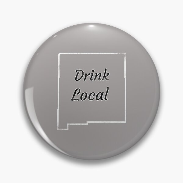 Item preview, Distressed New Mexico Drink Local Design designed and sold by Angela Mello.