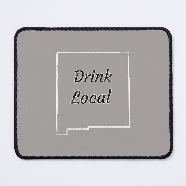 Item preview, Distressed New Mexico Drink Local Design designed and sold by Angela Mello.