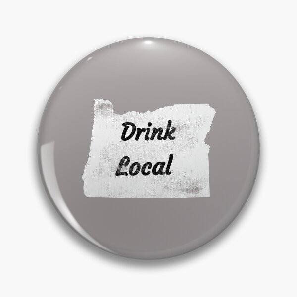 Item preview, Distressed Oregon Drink Local Design designed and sold by Angela Mello.