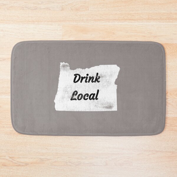 Item preview, Distressed Oregon Drink Local Design designed and sold by Angela Mello.