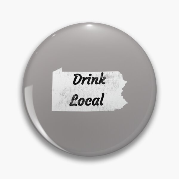 Item preview, Distressed Pennsylvania Drink Local Design designed and sold by Angela Mello.