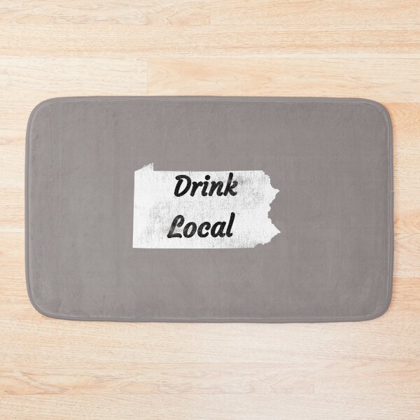 Item preview, Distressed Pennsylvania Drink Local Design designed and sold by Angela Mello.