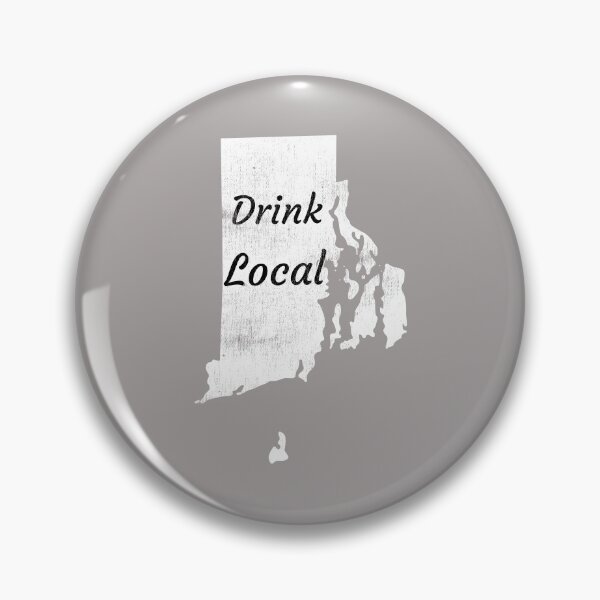 Item preview, Distressed Rhode Island Drink Local Design designed and sold by Angela Mello.