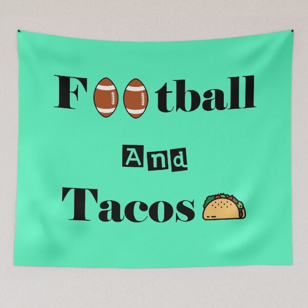 Item preview, Football And Tacos Turkish Green designed and sold by MDGamer777.