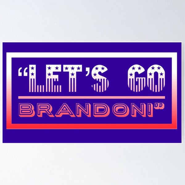 Item preview, Let’s Go Brandon designed and sold by CanSellCancelU.
