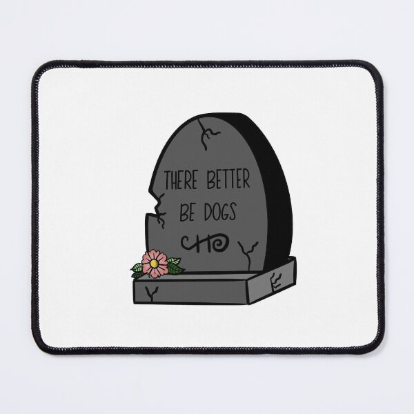 Item preview, There better be dogs gravestone - traditional  tattoo designed and sold by morganbethdraws.