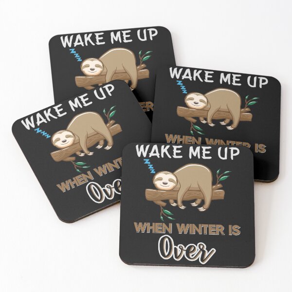 Item preview, Sloth Wake me up when Winter is over designed and sold by der-faun.