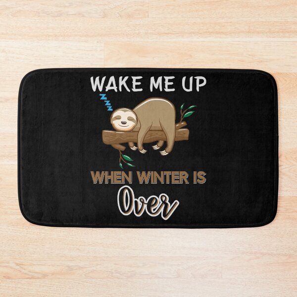 Item preview, Sloth Wake me up when Winter is over designed and sold by der-faun.