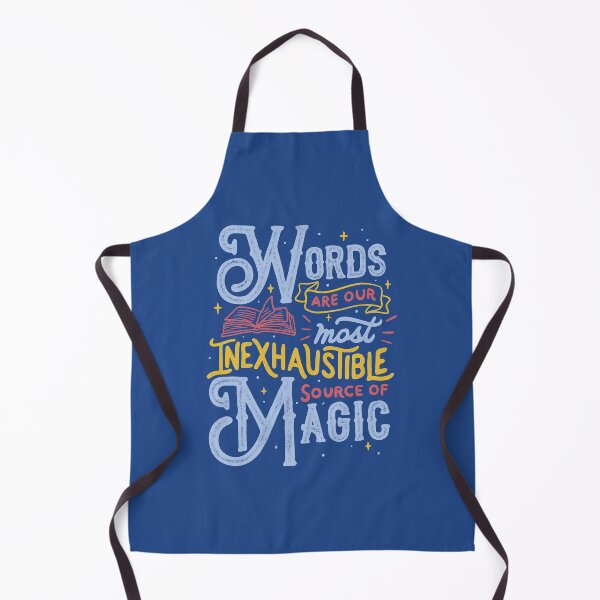 Item preview, Words Are Our Most Inexhaustible Source Of Magic designed and sold by Tobe Fonseca®.