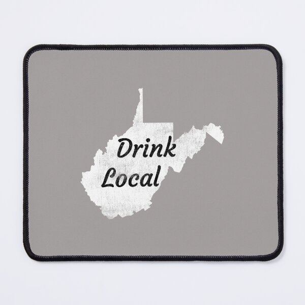 Item preview, Distressed West Virginia Drink Local Design designed and sold by Angela Mello.