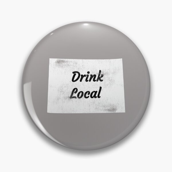Item preview, Distressed Wyoming Drink Local Design designed and sold by Angela Mello.