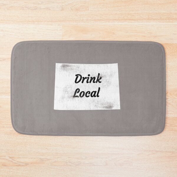 Item preview, Distressed Wyoming Drink Local Design designed and sold by Angela Mello.