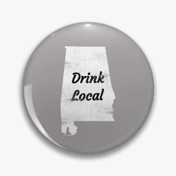 Item preview, Distressed Alabama Drink Local Design designed and sold by Angela Mello.