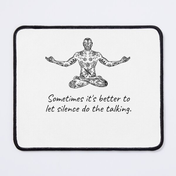 Item preview, Sometimes it's better to let silence do the talking designed and sold by Boleirov.