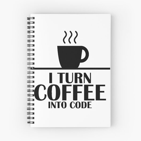 Item preview, I turn coffee into code designed and sold by DutchArt.