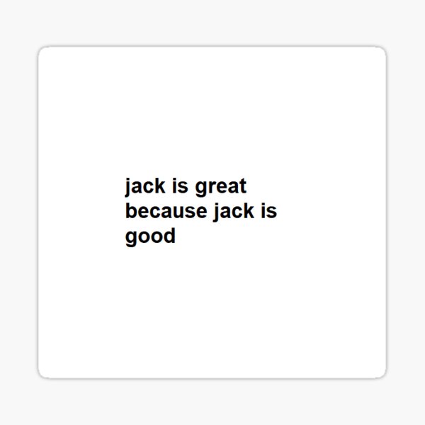 JACK 2024 Sticker For Sale By GoldenGG Redbubble   St,small,507x507 Pad,600x600,f8f8f8 