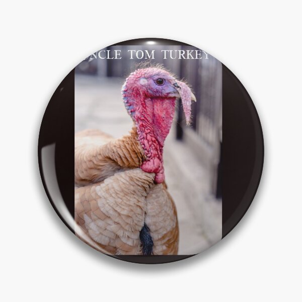 Item preview, UNCLE TOM TURKEY designed and sold by CUTESTUFFnow.