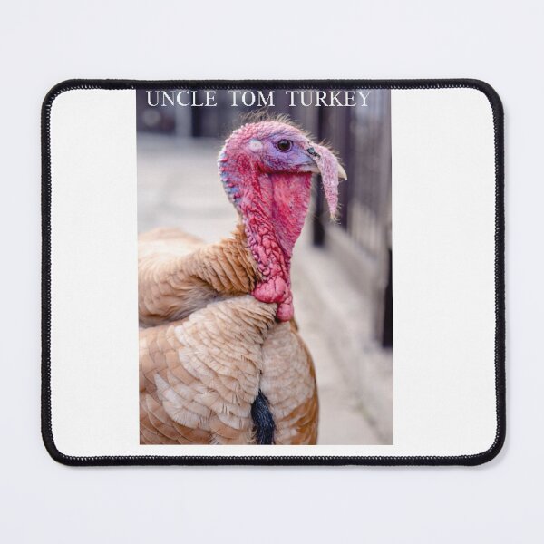 Item preview, UNCLE TOM TURKEY designed and sold by CUTESTUFFnow.
