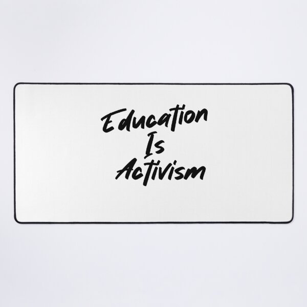 Item preview, Education Is Activism designed and sold by Heddar Badreddine.
