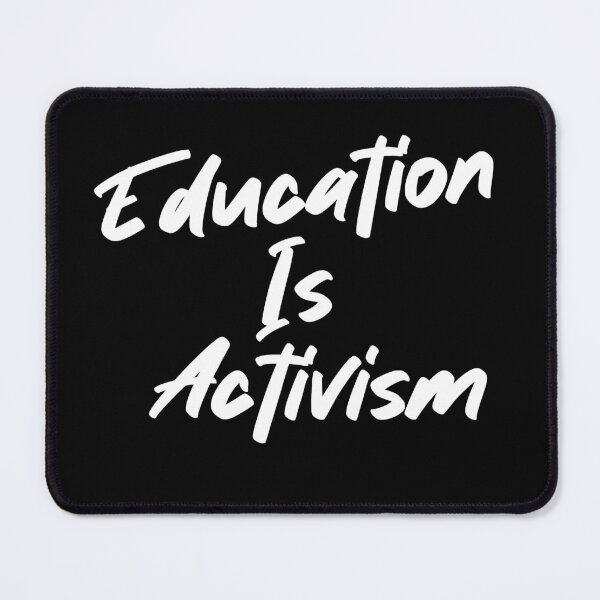 Item preview, Copy of Education Is Activism designed and sold by Heddar Badreddine.