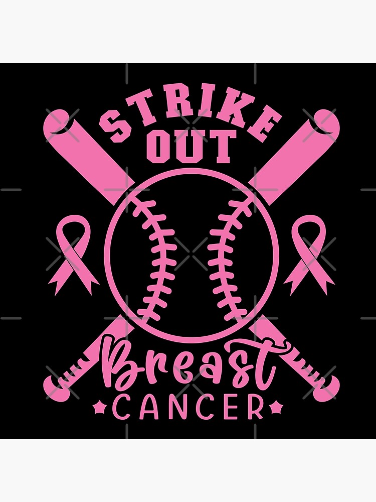 Strike Out Breast Cancer! — Reach Out for Life