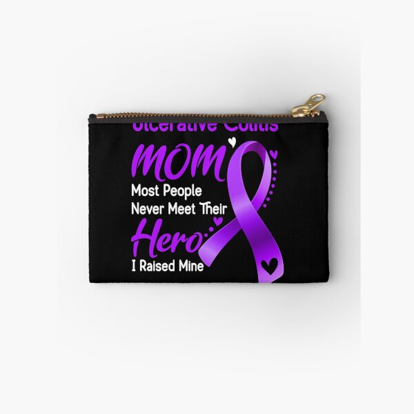 Item preview, Ulcerative Colitis Mom Most People Never Meet Their Hero I Raise Mine designed and sold by hvoid41.