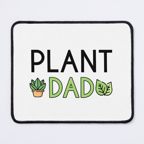 Item preview, Plant Dad designed and sold by Wisequist.