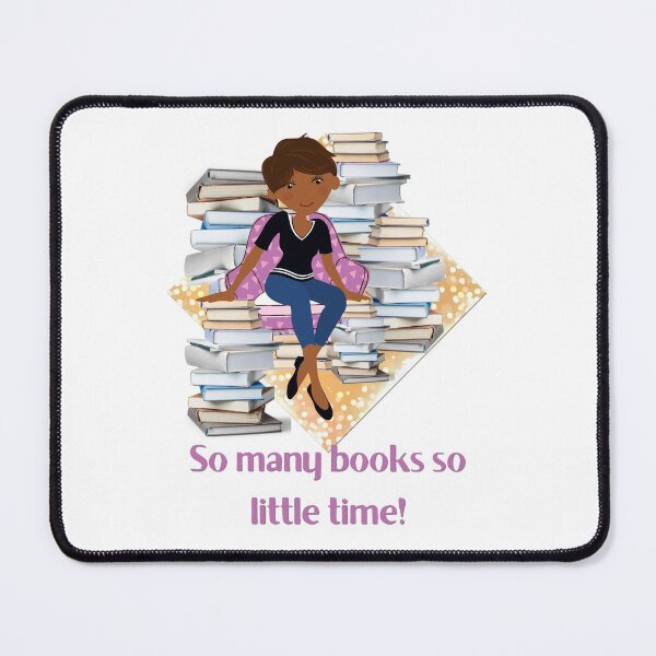 Item preview, So many books, so little time  ~ African American books reading designed and sold by JustaGurli.