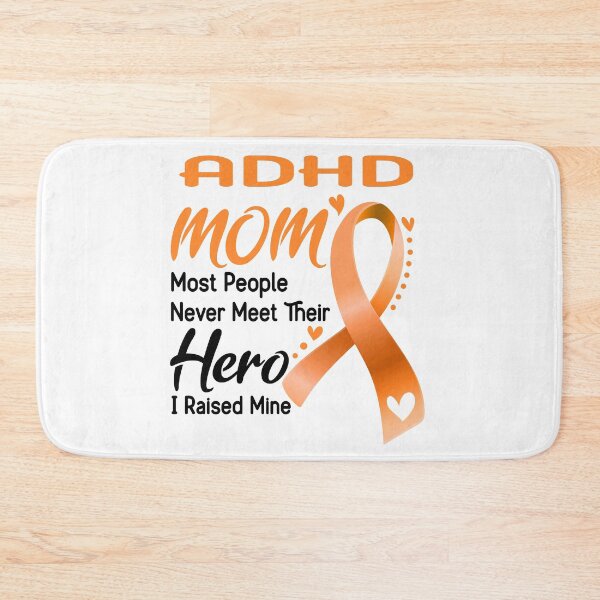 Item preview, ADHD Mom Most People Never Meet Their Hero I Raise Mine designed and sold by hvoid41.