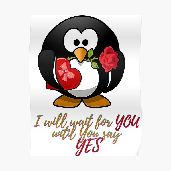 I will wait for you - Funny Penguin Poster