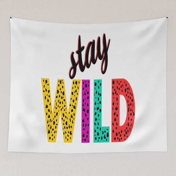 Artikelvorschau, Stay Wild T-ShirtStay Wild entworfen und verkauft von CampMoru.