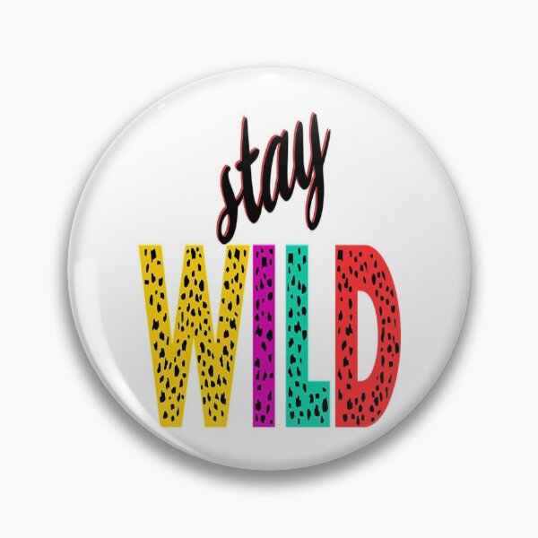 Artikelvorschau, Stay Wild T-ShirtStay Wild entworfen und verkauft von CampMoru.