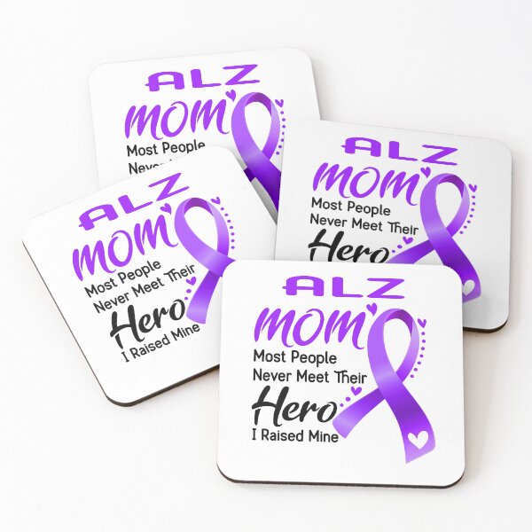 Item preview, ALZ Mom Most People Never Meet Their Hero I Raise Mine designed and sold by hvoid41.