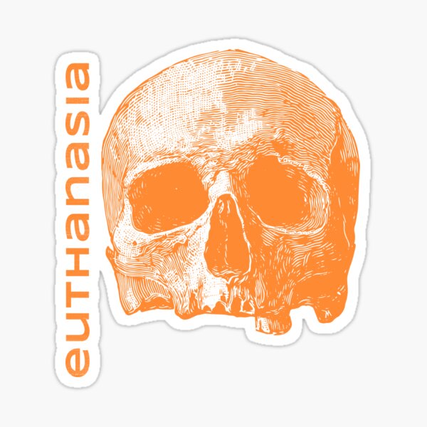 Euthanasia Stickers for Sale