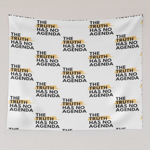 Item preview, Truth has no agenda- text based   designed and sold by FedUpFrannie.