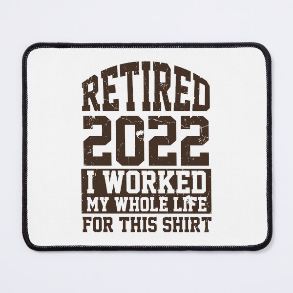 Item preview, Retired 2021 Retirement Humor Gift T-Shirt designed and sold by gacate.