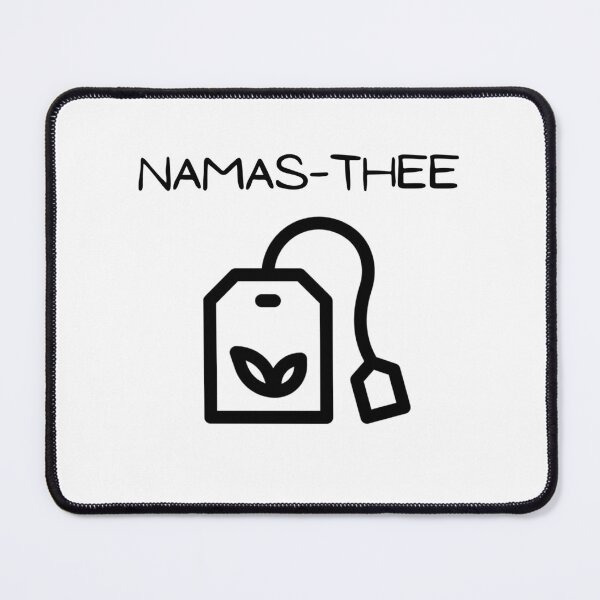 Item preview, Namas-thee designed and sold by ElkeEmmermann.