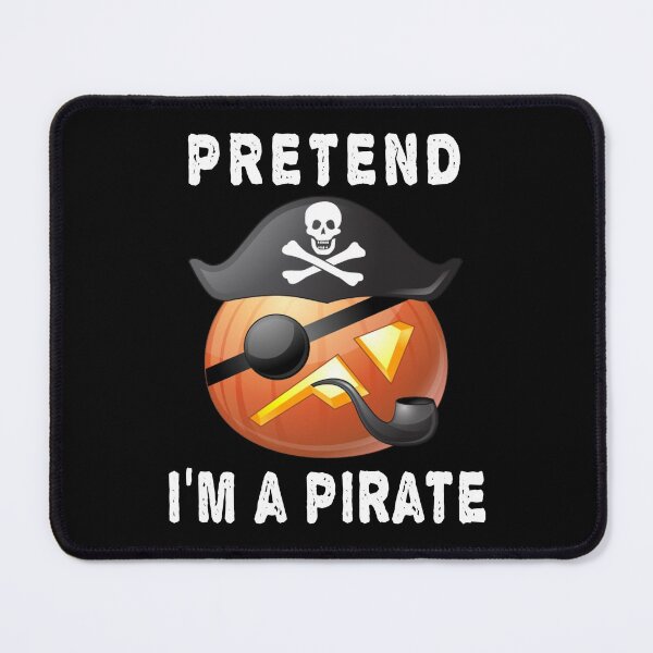 Item preview, Pretend I'm A Pirate Costume Funny Halloween Party designed and sold by LEGACY10.
