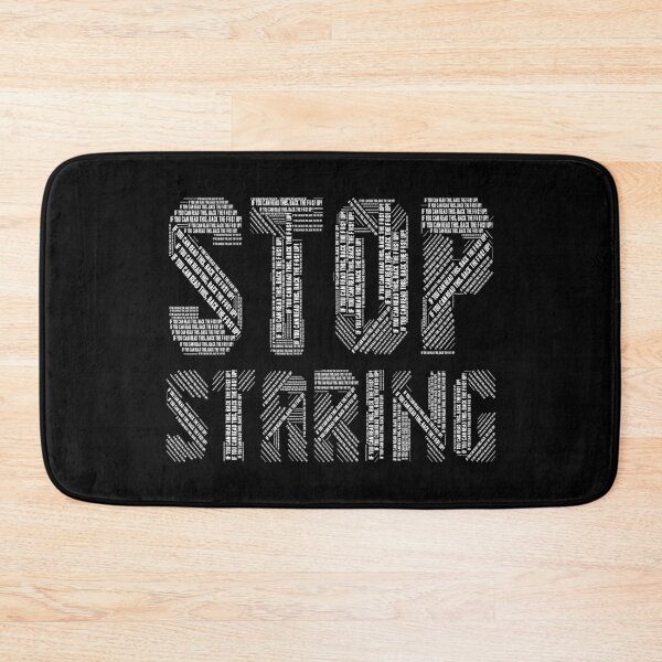 Item preview, Stop Staring  designed and sold by Trendi61.