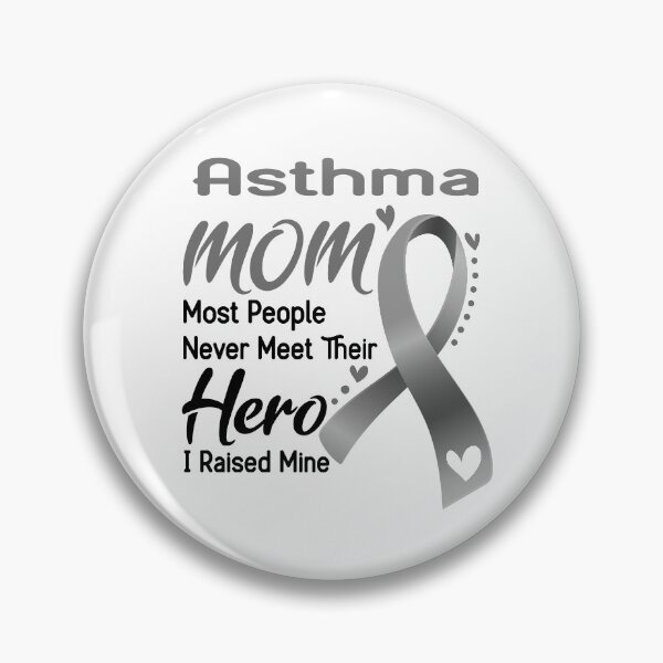 Item preview, Asthma Mom Most People Never Meet Their Hero I Raise Mine designed and sold by hvoid41.