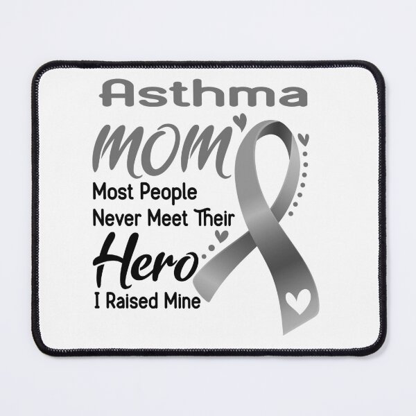 Item preview, Asthma Mom Most People Never Meet Their Hero I Raise Mine designed and sold by hvoid41.