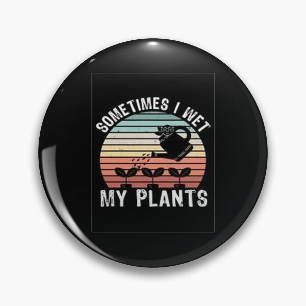 Item preview, I wet my Plants Gardening designed and sold by Animoxz3.