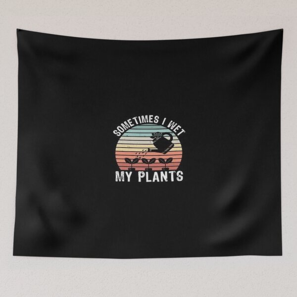 Item preview, I wet my Plants Gardening designed and sold by Animoxz3.