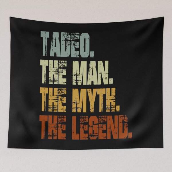 Item preview, Tadeo T-ShirtTadeo The Man The Myth The Legend designed and sold by CampMoru.