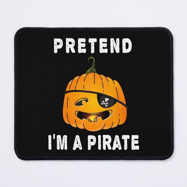 Item preview, Pretend I'm A Pirate Costume Funny Halloween Party designed and sold by LEGACY10.